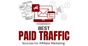 13 Best Paid Traffic Sources for Affiliate Marketing