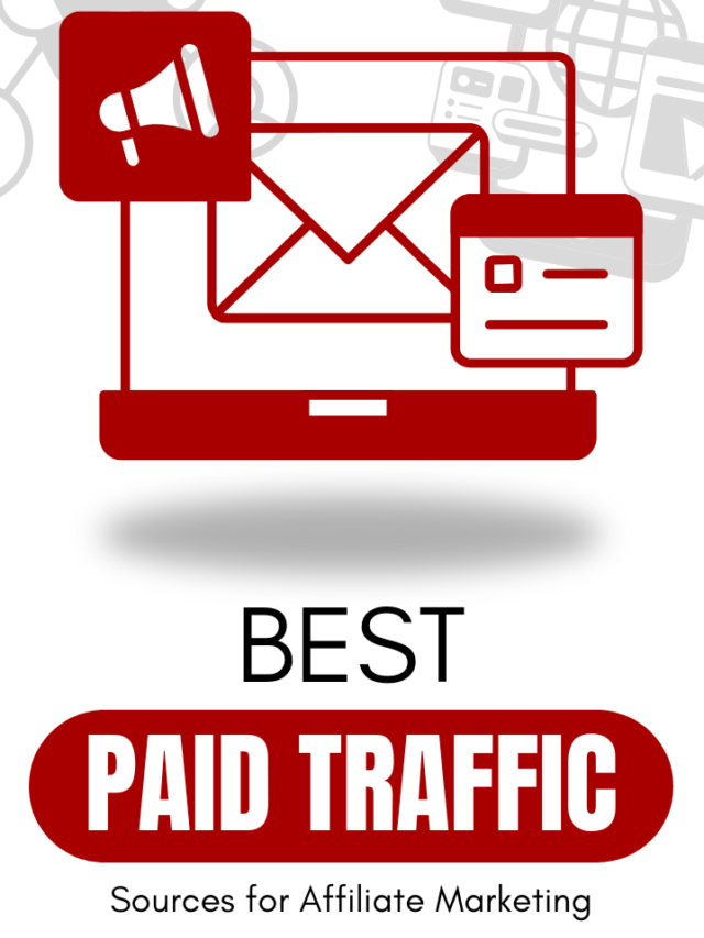 Best Paid Traffic Sources for Affiliate Marketing