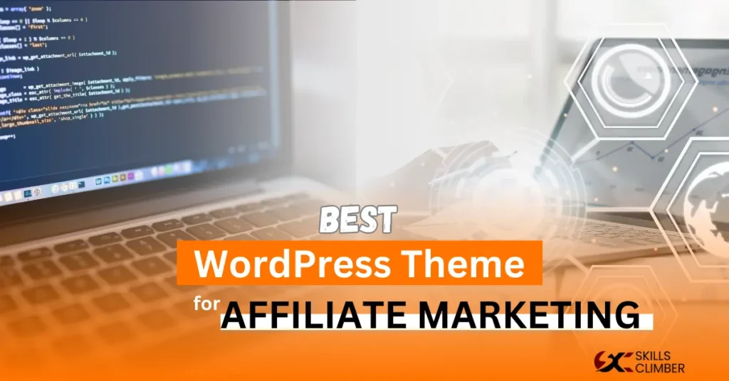 Best WordPress theme for Affiliate Marketing in 2025